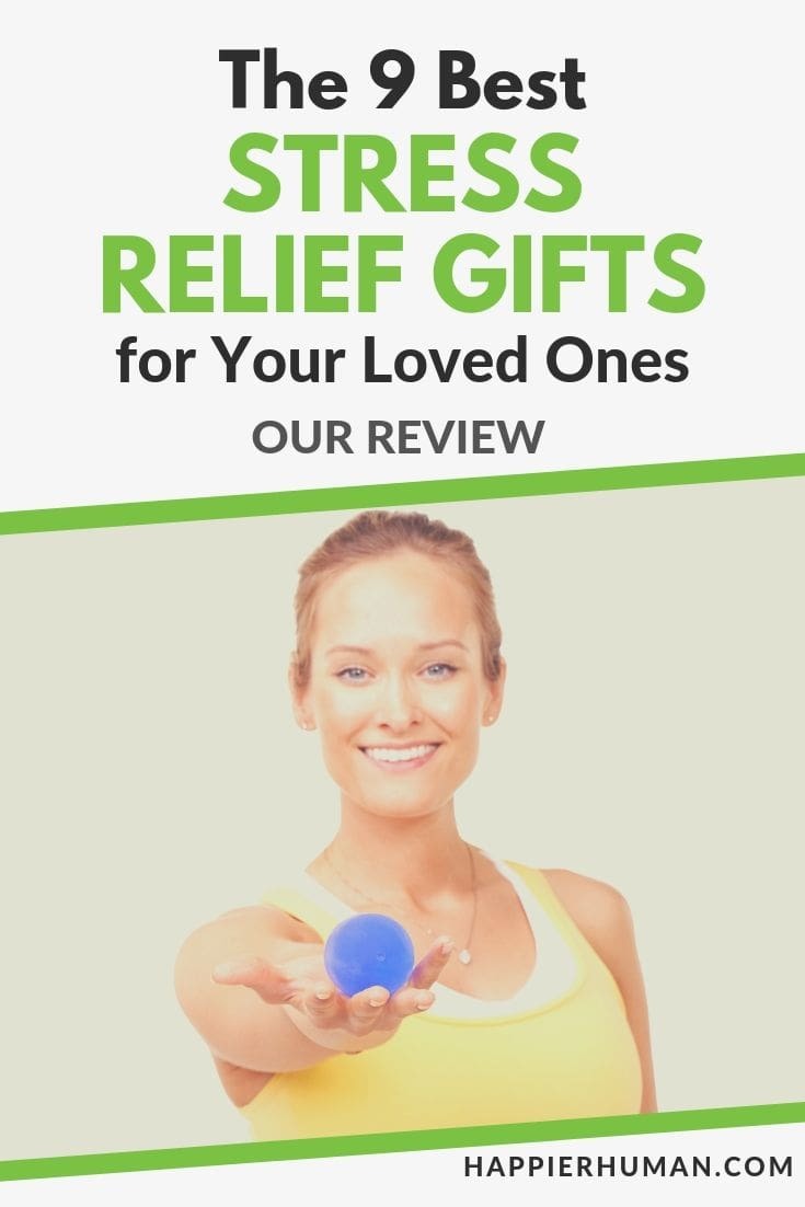 stress-relief-gifts best stress relief gifts | gift for someone who is stressed | fun stress relievers